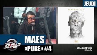 Planète Rap - Maes "Pure" #Jeudi