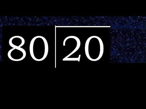 20 Divided By 80