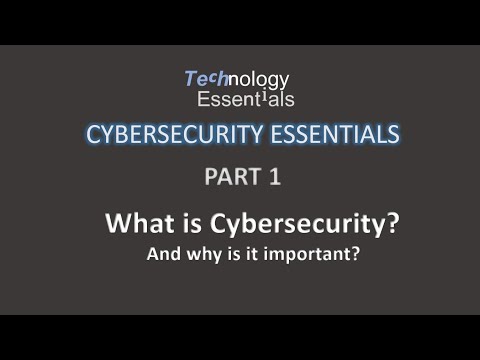 What is Cybersecurity? | Cybersecurity Essentials | Part 1