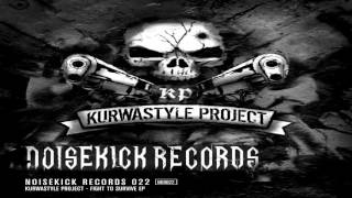 NKR022: 02. Kurwastyle Project feat. MC Neodash - Fight To Survive