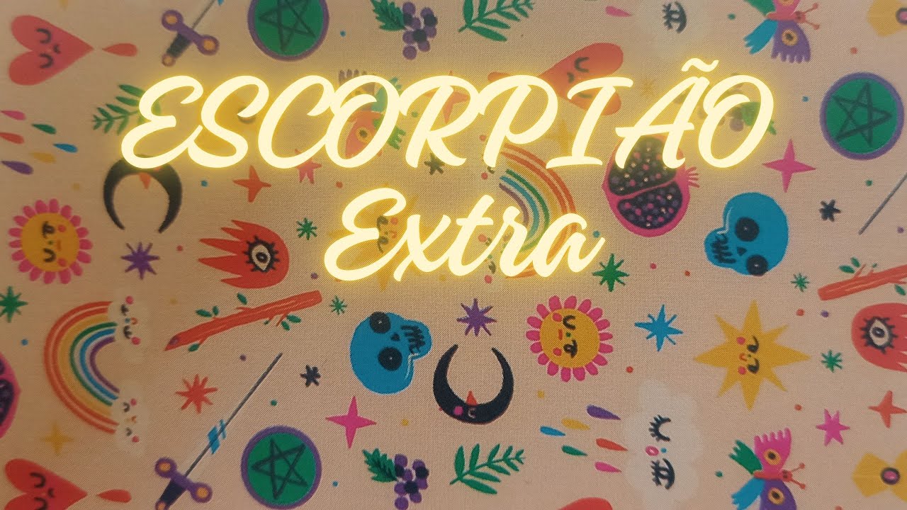 ESCORPIÃO. EXTRA. É assustador o quanto sua vida está prestes a mudar. Iluminados! #tarot