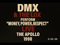 DMX The LOX Perform Money Power Respect LIVE At The Apollo 1998
