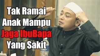 Download lagu Tak Ramai Anak Boleh Jaga IbuBapa | Ustaz Wadi Annuar mp3