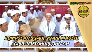 Download lagu KUMPULAN SYAIR-SYAIR MAULID - ROMBONGAN MIFTAHURRAHMAH / MARTAPURA mp3 Download lagu KUMPULAN SYAIR-SYAIR MAULID - ROMBONGAN MIFTAHURRAHMAH / MARTAPURA mp3