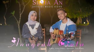 Download lagu Silvia An - Anugrah Cinta (  ) mp3