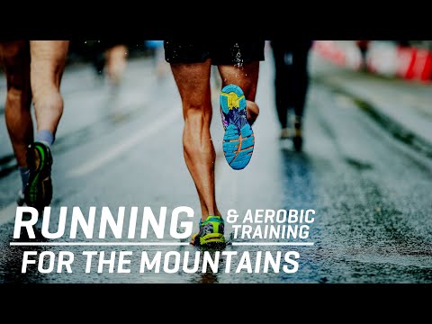 Running & Aerobic Training for the Mountains & MBTV Ep. 3