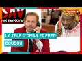 La Télé D Omar Et Fred Medley Doudou Comédie