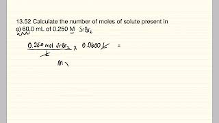 Calculate moles of solute [Brown Lemay] Problem 13.52 part a
