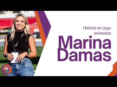 HISTÓRIA EM JOGO ENTREVISTA MARINA DAMAS