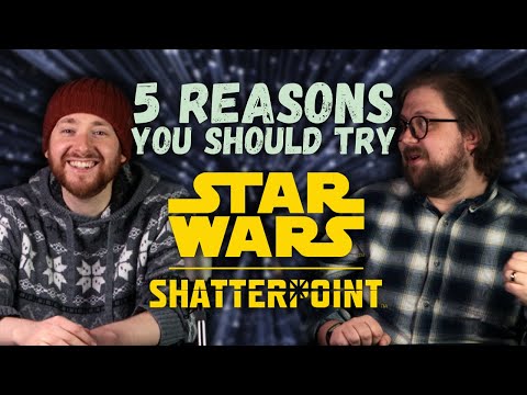 5 Reasons YOU should try Star Wars: Shatterpoint!