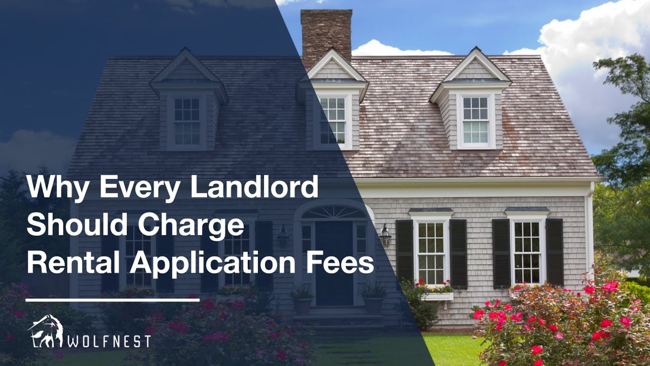 Why Every Landlord Should Charge Rental Application Fees