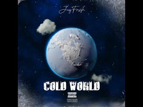 Jayfrxsh - Cold World (Official Audio)