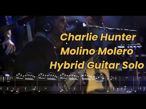 Molino Molero - Charlie Hunter Solo | Snarky Puppy ft. Susana Baca