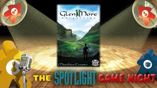 Spotlight Game Night LIVE - Glen More 2: Chronicles