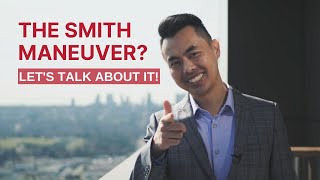 What is the Smith Maneuver?