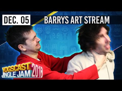 ARTISTIC GENIUS BARRY - YOGSCAST JINGLE JAM - 5th December 2016