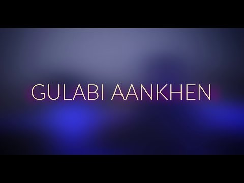 Gulabi Aankhen