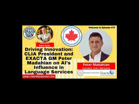 Episode #79 Peter Madahian, CLIA President and EXACTA GM, on AI and the Future of Interpretation