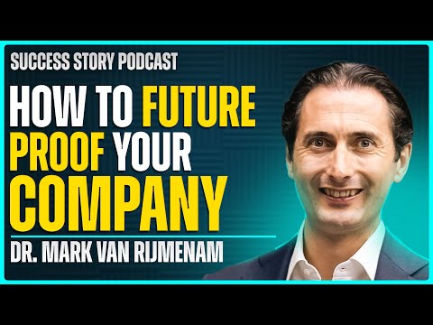 Dr. Mark van Rijmenam, Futurist | How To Future Proof Your Company (AI, Blockchain, Big Data)