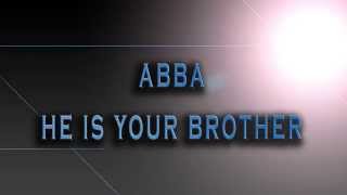 ABBA-He Is Your Brother [HD AUDIO]