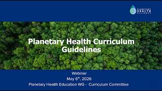 Planetary Health Curriculum Guidelines Launch