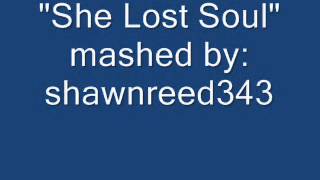 She Lost Soul
