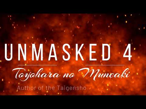 Unmasked 4: Toyohara no Muneaki