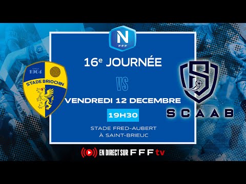 J16 I Stade Briochin vs SC Aubagne AB en replay I National FFF 2025-2026