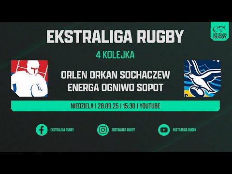 ORLEN ORKAN SOCHACZEW - ENERGA OGNIWO SOPOT. EKSTRALIGA RUGBY. IV KOLEJKA.