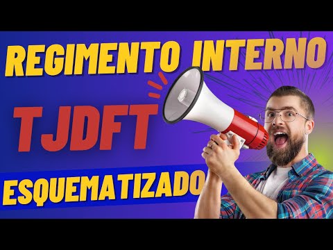 REGIMENTO INTERNO TJDFT  | CONCURSO TJDFT 2022 ( PARTE 1 )
