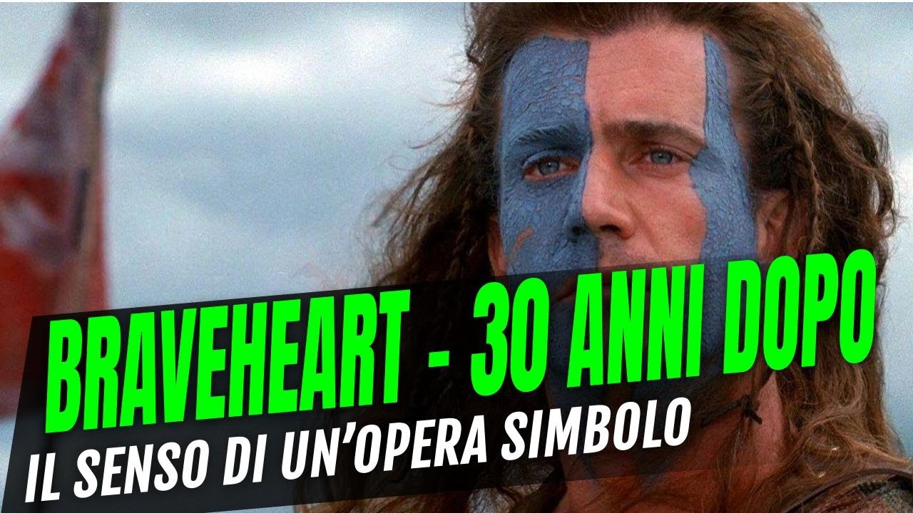 BRAVEHEART, 30 Anni Dopo: Perché Il Film Di Mel Gibson È Ancora Un Cult Epico! 🛡️