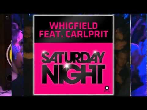 Whigfield feat. Carlprit - Saturday Night (Official TV Spot)
