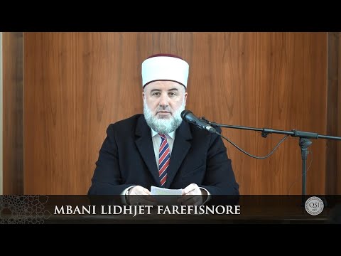 Para hutbes | 12. Mbani lidhjet farefisnore - Fadil Musliu