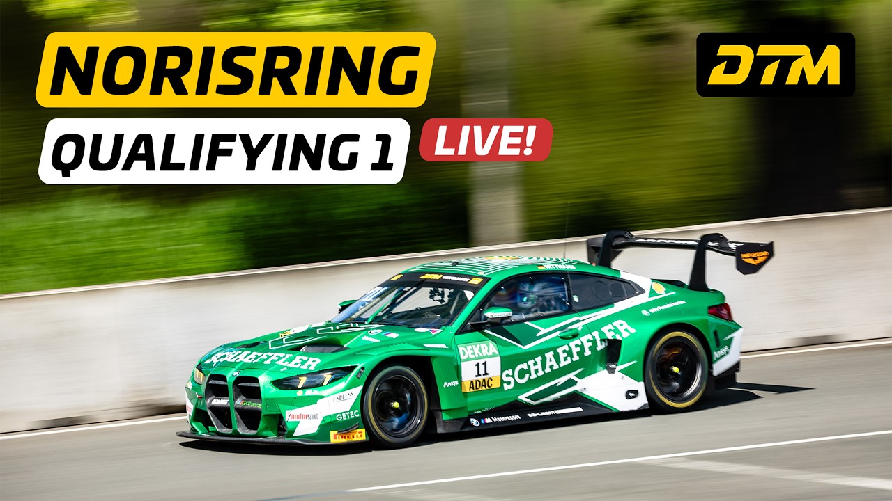 LIVE: DTM Norisring 2026 – Qualifying 1 🚥⏱️ | DTM 2026