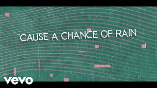 Lady A - Chance Of Rain (Lyric Video)