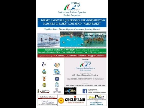 In diretta da Squillace L.(CZ) I Torneo Nazionale Quadrangolare Basket Acquatico