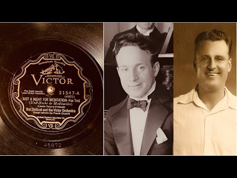 Nat Shilkret - Frank Crumit (voc) - Just A Night For Meditation - 78 rpm - Victor 21547 - 1928