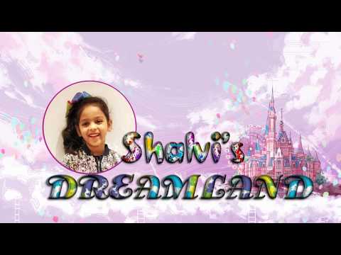 Shalvi's Dreamland - Intro | Kids Channel