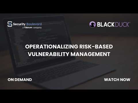 Operationalizing Risk-Based Vulnerability Management