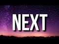YoungBoy Never Broke Again NEXT Lyrics