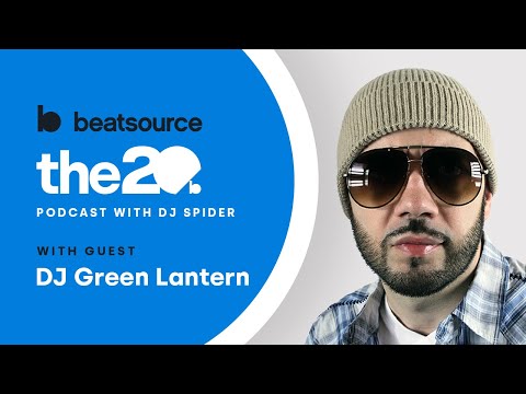 DJ Green Lantern: DJing for legendary rappers, believing in yourself | 20 Podcast