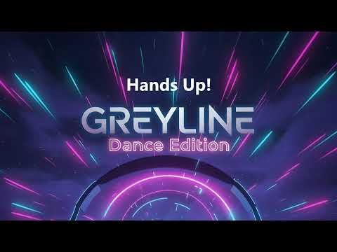 GREYLINE - Hands Up! | Dance