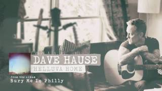 Dave Hause - Helluva Home