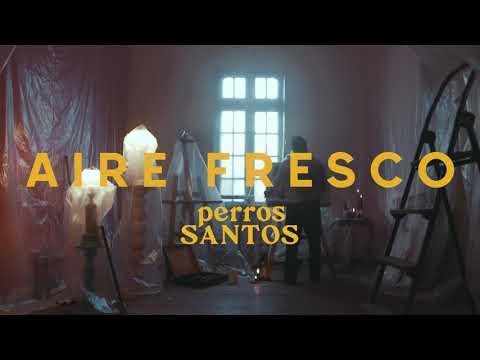 Perros Santos - Aire Fresco (Videoclip Oficial)