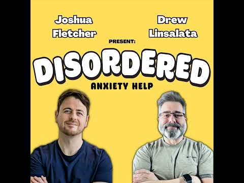 Anxiety and Depersonalization / Derealization (Ep. 020)