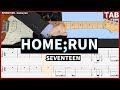 【SEVENTEEN】home;run エレキギターTAB【初心者中級者向け】