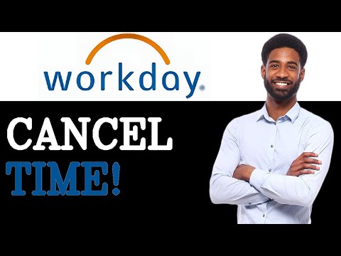 How to Cancel Approved Time Off in Workday