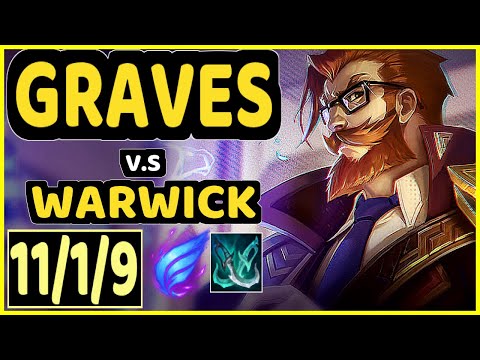 DARDOCH (GRAVES) vs WARWICK - 11/1/9 KDA JUNGLE GAMEPLAY - NA Ranked GRANDMASTER