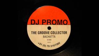 The Groove Collection - Bachatta