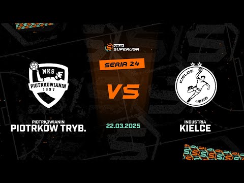 24. seria: Piotrkowianin Piotrków Tryb. - Industria Kielce [SKRÓT]